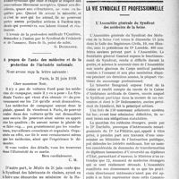 0874 - Page 875 - Partie professionnelle. Intérêts professionnels. L’union, par le Syndical, est la seule sauvegarde du corps médical contre la fonctionnarisation / A propos de l’auto des médecins et de la protection de l’industrie nationale / La vie syndicale et professionnelle. L’Assemblée générale du Syndicat des médecins de la Seine
