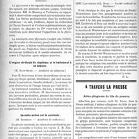 0973 - Page 976 - Partie scientifique. Revue des sociétés savantes. La javellisation des eaux de boisson aux armées françaises, (MM. Dopter et Rieux. — Académie de médecine) / La glycosurie dans la méningite cérébro-spinale, (MM. de Massary et Tockmann. — Académie de médecine) / L’origine cérébrale du strabisme et le traitement à en déduire, (M. Sauvineau. — Académie de médecine) / La radio-action sur la surrénale, (M. Zimmern. — Académie de médecine) / Encéphalite léthargique, (M. G. Etienne. — Société médicale des hôpitaux) / La réaction de Bordet-Wassermann dans la scarlatine et la rougeole, (MM. Laederich et L. Bory. — Société médicale des hôpitaux) / A travers la presse. Adéno-phlegmons du hile du poumon