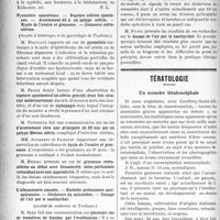 1069 - Page 1072 - Partie scientifique. Revue des sociétés savantes. Valeur pronostique de l’azotémie dans les infections aiguës, (MM. Pr. Merklen et Kudelski. — Société médicale des hôpitaux) / Splénomégalies primitives, (M. G. Le Maire. -— Société médicale des hôpitaux) / Pyométrie cancéreuse. — Rupture utérine spontanée. — Avortement dû à un polype utérin. — Kyste de l’ovaire et grossesse. — Grossesse extra-utérine, (Société d'obstétrique et de gynécologie de Toulouse) / L’albuminurie simulée. — Embolie pulmonaire post-opératoire. — Déchirure du mésentère. — Dosage de l’air par le xanthychol, (Société de médecine de Toulouse) / Tératologie. Un monstre tératencéphale