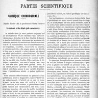 1400 - Page 1403 - Propos du jour. Vers une meilleure organisation. Une expérience à tenter dans les pays dévastés. La Maison médicale fondée par la coopération des médecins praticiens d’une région / Partie scientifique. Clinique chirurgicale, Hôpital Necker : M. le professeur Pierre Delbet. Le cancer et les états pré-cancéreux