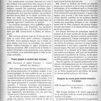 1659 - Page 1662 - Partie scientifique. Revue des sociétés savantes. Un cas de paraplégie ourlienne, (MM. Lortat-Jacob et Hallez. — Société médicale des hôpitaux) / Toxine grippale et toxémie dans la grippe, (MM. Caussade et André Tardieu. — Société médicale des hôpitaux) / Etude radiographique des poumons et du coeur chez les intoxiqués par les gaz, (MM. J. Parisot et P. Darbois. - Société médicale des hôpitaux) / Paralysie du muscle grand dentelé consécutive à la grippe, (MM. Georges Guillain et Libert. — Société médicale des hôpitaux)