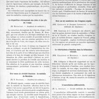 1842 - Page 1845 - Partie scientifique. Revue des sociétés savantes. Nouvelle méthode de culture des anaérobies, (M. J. Lignières. — Académie de médecine) / La disparition chirurgicale des rides et des plis du visage, (M. Bourguet. — Académie de médecine) / Une cause de stérilité féminine : la maladie de Basedow, (M. R. Blondel. — Académie de médecine) / Médecine radiothérapique, (M. Guilleminot. — Académie de médecine) / Note sur de nombreux cas d’angines aiguës, (MM. Courcoux et Jacques Lermoyez. — Société médicale des hôpitaux) / Le chlorhydrate d’émétine dans la bilharziose vésicale, (MM. Collignon et Monziols. — Société médicale des hôpitaux) / L’auscultation différentielle, (M. L. Azoulay. — Société médicale des hôpitaux)