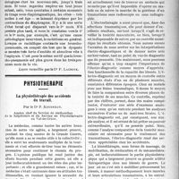 2138 - Page 2141 - Partie scientifique. Matière médicale moderne. Ses indications et ses effets curatifs dans un grand nombre de maladies / Physiothérapie. La physiothérapie des accidents du travail, par le Dr P. Kouindjy