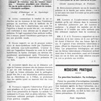 0153 - Page 152 - Partie scientifique. Revue des sociétés savantes. Gérodermie infantile, (Société médicale des hôpitaux) / Injections de lait contre l’intolérance gastrique des nourrissons. — Grossesse molaire. — Dilatation subaiguë de l'estomac chez des femmes césarisées. — Grossesse gémellaire avec rétention. — Un cas de pyélo-néphrite. — Brièveté du cordon. — Circulaires multiples, (Société d'Obstétrique et de Gynécologie de Toulouse) / Médecine pratique. La ponction lombaire. Sa technique