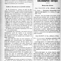 0355 - Page 354 - Partie scientifique. A travers la presse. Les troubles moteurs dans le zona [(Gaz. des hop. 1919, n° 82)] / Greffes de Reverdin par un procédé nouveau [(Journ. de méd. de Bordeaux, 25 décembre 1919)] / Bibliographie critique. Revue des Livres. Formulaire thérapeutique des maladies du tube digestif, par Cr L. Pron, Chez Maloine et fils, éditeurs, à Paris / La tension artérielle en clinique, par Dr L. Gallavardin, Chez Masson et Cie, éditeurs, à Paris