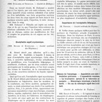 0921 - Page 920 - Partie scientifique. Revue des sociétés savantes. L’action des saisons sur l’organisme, (Réunion biologique de Lyon) / Sur l’activité biologique des colloïdes, (Société de Biologie) / Encéphalite aiguë mycloonique, (Société médicale des Hôpitaux) / Importance de l’encéphalite léthargique, (Société médicale des Hôpitaux) / Sténose de l’oesophage. — Appendicite avec abcès à évolution pelvienne. — L’appendicite vermineuse. — La localisation apicale de la tuberculose pulmonaire. — Hémorragie intestinale à bacille d’Eberth. — Un cas de méningite aiguë chez le vieillard, (Société de médecine de Toulouse)