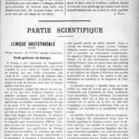 1102 - Page 1101 - Propos du jour. Nécessité urgente d’une puissante organisation syndicale du corps médical. L’opinion d’un médecin vaudois. Le conflit médico-mutualiste de Limoges [J. Noir] / Partie scientifique. Clinique obstétricale, Clinique Tarnier : M. le Prof, agrégé Lequeux. Etude générale du forceps