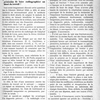 1254 - Page 1253 - Partie professionnelle. Chronique des accidents du travail. Le médecin traitant doit-il solliciter la permission de faire radiographier un blessé du travail ?
