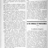 1255 - Page 1254 - Partie professionnelle. Chronique des accidents du travail. Le médecin traitant doit-il solliciter la permission de faire radiographier un blessé du travail ? / La vie syndicale et professionnelle. Le médecin et les grèves