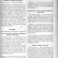 1508 - Page 1507 - Partie scientifique. Revue des sociétés savantes. Paris. Injections massives de sérum par voie intra-péritonéale, (Société de Chirurgie) / Vaselinomes ou oléomes des mamelles, (Société de Chirurgie) / Province. Réunion obstétricale et gynécologique de Montpellier. Deux cas de grossesse compliquée d’étranglement cicatriciel serré du vagin / Hématosalpynx / Mort habituelle du foetus ; accouchement provoqué : enfant vivant / Transfusion sanguine improvisée