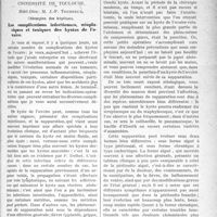 1838 - Page 1845 - Partie scientifique. Clinique chirurgicale, Université de Toulouse, Hôtel-Dieu: M. J. -P. Tourneur. Les complications infectieuses, néoplasiques et toxiques des kystes de l’ovaire