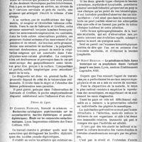 2369 - Page 2376 - Partie scientifique. Bibliographie critique. Revue des Thèses. Thèses de Bordeaux. Complication de voisinage des cavernes pulmonaires, par Dr Grellier, Bordeaux, 1920 / Thèses de Lyon. Recherches cytologiques expérimentales sur les corynébactéries (bacilles diphtériques et pseudo-diphtériques). Étude sur les corpuscules métachromatiques, par Dr Gabriel Richard, Lyon Impressions-éditions des Deux Collines, 1920 / La forme splénoganglionnaire, à évolution subaiguë de la leucémie myéloïde, par Dr J. -F. Miguet, Lyon imprimerie du centre, Commarmond et Sallaz. 1920 / Le paludisme en Italie. Aperçu historique sur sa prophylaxie depuis l’antiquité jusqu’à nos jours, par Dr René Berton, Lyon, anciens Etablissements Legendre, 1920