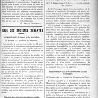 2944 - Page 2951 - Partie Scientifique. Thérapeutique. Un nouveau traitement de la constipation habituelle / Revue des sociétés savantes. Les rapports entre le cancer et les tourbières, (Académie de médecine) / Traitement des pleurésies purulentes aiguës, (Société méd. des hôpitaux) / Erreurs de diagnostic avec l’encéphalite léthargique, (Société médicale des hôpitaux) / Scapulectomie dans le traitement des fistules thoraciques, (Société des chirurgiens de Paris) / Migration dans la vessie de fils de suture, (Soc. des chirurgiens de Paris)