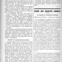 3143 - Page 3150 - Partie scientifique. A travers la presse. Un procédé simple et efficace de transfusion sanguine [(L’Hôpital, oct. 1920, B)] / Les cystites des enfants [(L’Hôpital, oct. 1920, B)] / Pronostic de la tachycardie paroxystique [(Journ. des Prat. 16 oct. 1920)] / Revue des sociétés savantes. Les séquelles de l’encéphalite léthargique, (Société méd. d'hôpitaux) / Sur le diagnostic radiologique des anévrysmes de l’aorte abdominale, (Société méd. des hôpitaux)