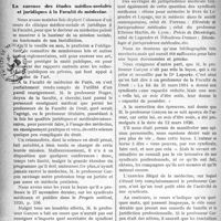 0101 - Page 100 - Partie Professionnelle. Chronique de l’enseignement. La carence des études médico-sociales et juridiques à la Faculté de médecine