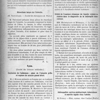 0357 - Page 356 - Partie Scientifique. Revue des sociétés savantes. Paris. Ectasie de l’appendice, (Soc. des chirurgiens de Paris) / Extraction d’un dentier par oesophagoscopie, (Soc. des chirurgiens de Paris) / Résections larges de l’intestin, (Société des chirurgiens de Paris) / Lyon. (Société des Sciences médicales). Contusion de l’abdomen ; plaie de l’intestin grêle et rupture du muscle grand droit / Société médicale des hôpitaux. Pylorospasme avec syndrome de rétention dans l’ulcère de la petite courbure / Utilité de l’examen chimique du liquide céphalo-rachidien dans le diagnostic de la méningite tuberculeuse / Adénopathie cervico-médiastinale tuberculeuse à marche rapide chez l’adulte