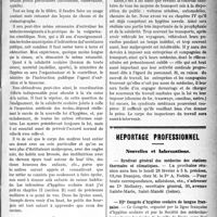 0642 - Page 641 - Partie professionnelle. Hygiène publique. La Révision de la charte française d’hygiène, (suite). Enseignement de l’hygiène. Salubrité scolaire. Salubrité des établissements et services publics / Reportage professionnel. Nouvelles et Informations. Syndicat général des médecins des stations thermales et climatiques / IIIe Congrès d’hygiène scolaire de langue française