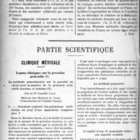 0803 - Page 802 - Propos du jour. Nos efforts pour créer et développer les relations médicales entre la France et les pays amis et alliés. L’Assemblée générale de l’A. D. R. M [J. Noir] / Partie scientifique. Clinique médicale. Leçons cliniques sur la pression artérielle. La méthode auscultatoire est le procédé de choix pour la mesure de la pression artérielle maxima et minima, par le Dr Camille Lian. Comment explorer les pulsations artérielles en aval d’une manchette compressive ?