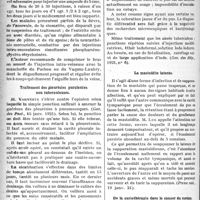 1039 - Page 1038 - Partie scientifique. A travers la presse. Presse française. Le cyanure de mercure intra-veineux / Traitement des pleurésies purulentes non tuberculeuses [(Gaz. des Prat, 15 janv. 1921)] / La pseudo-tuberculose du tissu cellulaire [(Gaz. des Hôp, 1921, n° 6)] / La mastoïdite latente [(Presse méd, 19 janv. 21)] / De la curiethérapie dans le cancer du rectum [(Sud méd, janv. 21)]