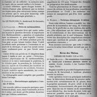 1266 - Page 1261 - Partie scientifique. Bibliographie critique. Revue des livres. Eléments de pathologie générale, par Prof. P. -E. Micheleau, Chez Doin, Paris / Précis de rachianesthésie, par G. Le Filliatre, Chez le François, Paris / Electrothérapie appliquée à l’urologie, M. Courtade, Chez le François, Paris / Traité de pharmacie galénique, par Prof. A. Astruc, Chez Maloine et fils, éditeurs, Paris / Technique chirurgicale, G. Marion, Chez Maloine et fils, éditeurs, Paris / Revue des Thèses. Thèses de Paris 1920 et 1921. Des amputations économiques de l’avant-pied à lambeau plantaire interne ou externe, par Dr Emile Maguin (Louis Arnette, Paris) / Etude clinique sur les pneumococcies des nourrissons, par Dr Jacques Renard (Louis Arnette, Paris)