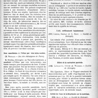 2222 - Page 2215 - Partie scientifique. Revue des sociétés savantes. Rétrécissement mitral et syphilis, (Soc. méd. des hôpitaux)) / Du choix des anesthésiques en chirurgie, (Société des chirurgiens de Paris) / Deux anesthésies à l’éther par voie intra-rectale, (Soc. des chirurgiens de Paris) / La réaction de Weichbrodt dans le liquide céphalo- rachidien, (Société de Biologie) / L’ail, médicament hypotenseur, (Société de Biologie) / Effets de la castration partielle, (Société de Biologie) / Action de l’eau de la Bourboule sur la nutrition, (Société de Biologie)