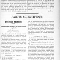 2752 - Page 2745 - Propos du jour. Un avant-goût de ce que peut être la médecine d'Etat. L'adjudication des soins médicaux par l’Administration militaires. Une fantastique convention [J. Noir] / Partie scientifique. Chirurgie pratique. Les indications actuelles de l’hystérectomie vaginale, par F. -M. Cadenat