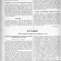 0235 - Page 366 - Partie scientifique. L’Actualité Scientifique. Les Sociétés Savantes. Montpellier. Opération de Dittel pour fistule vésico-vaginale haute suivie de succès complet / A propos de 2 cas de crises éclamptiformes tardives / Polymastie / Un cas de présentation rare / Dystocie par diaphragme cicatriciel du vagin / Les Congrès. XVIe Congrès Français de médecine (Suite). Signification pathologique des formes anormales des globules blancs du sang, rapport de M. A. Lemaire