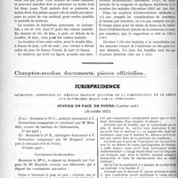 0251 - Page 392 - Partie professionnelle. Travaux Originaux. Médecine d’assurance sociale, (Statistique vécue) / Comptes rendus, documents, pièces officielles…. Jurisprudence. Justice de paix de tours (canton sud)