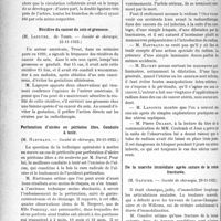 0295 - Page 456 - Partie scientifique. L’Actualité Scientifique. Les Sociétés Savantes. Paris. Hématome anévrysmal consécutif à une blessure de l’axillaire, (Société de chirurgie, 22-11-1922) / Récidive du cancer du sein et grossesse, (Société de chirurgie, 22-11-1922) / Perforation d’ulcère en péritoine libre. Conduite à tenir, (Société de chirurgie, 29-11-1922) / Péritonite après traitements intra-utérins, (Société de chirurgie, 29-11-1922) / De la marche immédiate après suture de la rotule fracturée, (Société de chirurgie, 29-11-1922)