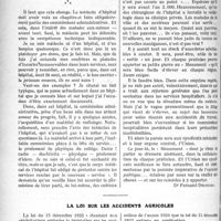 0303 - Page 470 - Partie professionnelle. Travaux Originaux. Les hôpitaux et le corps médical. 3° La situation morale du médecin / La loi sur les accidents agricoles