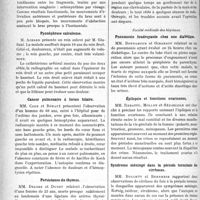0407 - Page 634 - Partie scientifique. L’Actualité Scientifique. Les Sociétés Savantes. Lyon. Société nationale de médecine et des sciences médicales. Méatotomie urétérale par diathermie pour calcul / Fractures du col chirurgical de l’humérus / Pyonéphrose calculeuse / Cancer pulmonaire à forme hilaire / Persistance du thymus / Côte cervicale opérée / Société médicale des hôpitaux. Pneumonie foudroyante chez une diabétique / Épilepsie et fonctions ovariennes / Syndrome méningé dans la période terminale des cirrhoses / Le phénomène de l’extinction de Schultz-Charlton dans le diagnostic de la scarlatine