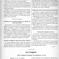 0463 - Page 722 - Partie scientifique. L’Actualité Scientifique. Les Sociétés Savantes. Toulouse. Société de Médecine. Un cas de rage humaine / Amputation interscapulo-thoracique / Société de Chirurgie. Ulcération de la carotide primitive par adénite cervicale tuberculeuse / Fractures multiples du bassin sans lésions urinaires / Luxation de l'épaule érecta / Tuberculose rénale à forme douloureuse paroxystique / Diverticules multiples de la vessie / Les Congrès. XVIe Congrès Français de médecine (Suite), rapport de M. F. Ratkery