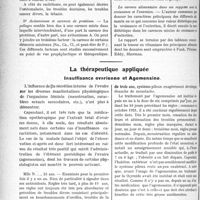 0465 - Page 724 - Partie scientifique. L’Actualité Scientifique. Les Congrès. XVIe Congrès Français de médecine (Suite), rapport de M. F. Ratkery / La thérapeutique appliquée. Insuffisance ovarienne et Agomensine