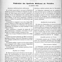 0479 - Page 748 - Partie professionnelle. Comptes rendus, documents, pièces officielles…. La vie syndicale. Syndicat des Médecins de la Seine. Contre la récente proposition fiscale de la commission des finances concernant les professions libérales / Fédération des Syndicats Médicaux du Finistère