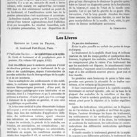 0520 - Page 811 - Partie scientifique. L’Actualité Scientifique. Les Sociétés Savantes. Lyon. Société médicale des Hôpitaux. Intervention dans les tumeurs intra-rachidiennes / Les Livres. Le syphilitique et la syphilis, par Dr Paul-Louis Gastou, Editions du Livre de France, Paris, 1922.