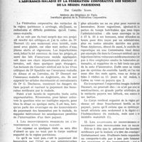 0625 - Page 966 - Partie professionnelle. Travaux Originaux. L'assurance-maladie et la fédération corporative des médecins de la région Parisienne, par Camille Lian. Les inconvénients possibles de l’intervention d'un tiers payant / Les avantages et inconvénients du payement des honoraires par le malade