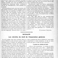 0696 - Page 1079 - Partie professionnelle. Travaux Originaux. Les pensionnés de guerre et le corps médical. Il n’y a pas lieu de réviser la Loi des Pensions [Dr Fernand Decourt] / Mutualité. Les retraites de droit de l’Association générale. A propos des retraites de droit [J. Noir]