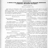 1169 - Page 1794 - Partie Professionnelle. Travaux Originaux. Mutualité familiale. Déontologie pratique [Dr Galand] / A propos d’une rédaction singulière de certaines ordonnances à morphine. Réflexions pratiques, par M. G. Pégurier