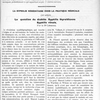 1256 - Page 1913 - Partie Scientifique. Travaux Originaux. Causeries chirurgicales. Des idées-mères dans l’évolution de la chirurgie au point de vue des principes et des modes instrumentaux, par Dartigues / La syphilis héréditaire dans la pratique médicale, (14e article). La question du diabète. Syphilis thyroïdienne. Syphilis rénale, par le Dr Leredde