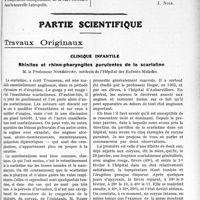 1308 - Page 1997 - Propos du Jour. Une belle réalisation et un projet grandiose. L’école modèle d’infirmières d’Auteuil et la ville médicale de France [J. Noir] / Partie Scientifique. Travaux Originaux. Clinique infantile. Rhinites et rhino-pharyngites purulentes de la scarlatine, M. le Professeur Nobécourt