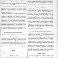 1326 - Page 2027 - Partie Scientifique. L’Actualité Scientifique. Les Sociétés Savantes. Paris. La prophylaxie de la rougeole par le sérum de convalescent, (Soc. méd. des hôp. ; 23-3-1923) / Arthrite blennorrhagique et arthrotomie, (Société médicale des hôpitaux, 23-3-1923) / Lymphosarcome cervico-médiastinal, (Soc. méd. des hôp. ; 23-3-1923) / Lyon. Société de médecine et des sciences médicales. Calculs du rein / Fibrome de la langue / Anévrysme de l’aorte descendante thoracique / Uretère double