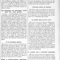 1330 - Page 2031 - Partie Scientifique. L’Actualité Scientifique. Les Sociétés Savantes. Lyon. Société médicale des hôpitaux. Du block total considéré comme facteur de décompensation dans l’insuffisance aortique / Valeur séméiologique des hémorrhagies occultes fécales dans l’ulcus gastrique / Un cas d’acanthosis nigricans / Méningite et broncho-pneumonie tuberculeuses. Radiographie instantanée du thorax / Tuberculose précoce du nourrisson / La quinidine dans l'auricular flutter / La quinidine dans la tachycardie paroxystique