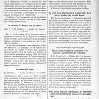 1676 - Page 2527 - Partie scientifique. L’actualité Scientifique. Les Sociétés Savantes. Paris. Ankylosé temporo-maxillaire. Opération et dilatation, (Société de chirurgie ; 2-5-1923) / La réaction de Botelho dans le cancer, (Société de biologie ; 19-5-1923) / La vaccination locale, (Société de biologie ; 19-5-1923) / Montpellier. Société des Sciences Médicales et biologiques. Rupture de grossesse extra-utérine et tentative d’avortement criminel / Au sujet de la transmission de la tuberculose de la mère à l’enfant par hérédité directe / Réunion obstétricale et gynécologique. Fistule stomacho-vaginale consécutive à une collection suppurée et énorme du Douglas / Deux pièces anatomo-pathologiques de périmétrite grave avec état parfait des trompes et de leurs pavillons