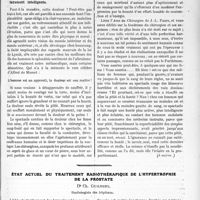 1770 - Page 2621 - Partie scientifique. Travaux Originaux. La douleur en chirurgie, par Dartigues. La douleur en général. Psychologie du chirurgien devant la douleur. Victime de la douleur, l’homme en est le plus grand producteur. L’histoire n’est qu’un long récit de douleur sur laquelle s’élève cependant le progrès triomphal / La douleur est une grande éducatrice : le spectacle journalier de la douleur n’abolit pas, chez le chirurgien, la sensibilité qui devient plus humanitairement intelligente / État actuel du traitement radiothérapique de l’hypertrophie de la prostate, Dr Ch. Guilbert