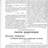 1809 - Page 2660 - Propos du jour. Paroles et actes. La protection de la première enfance dans les Régions libérées. La défaillance américaine [J. Noir] / Partie scientifique. Travaux Originaux. Le diagnostic précoce de la tuberculose pulmonaire, (suite et fin), par André Jousset. Examen physique du malade