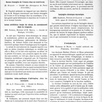 1826 - Page 2677 - Partie scientifique. L’Actualité Scientifique. Les Sociétés Savantes. Paris. Un nouveau traitement des arthrites tuberculeuses, (Société de chirurgie, 30-5-1923) / Hernie étranglée de l’ovaire chez un nourrisson, (Société des chirurgiens de Paris 15-6-1923) / L’injection intra-cardiaque d’adrénaline chez les mourants, (Société de Biologie, 16-6, 1923) / Laryngite chronique mycosique, (Société biologique de Strasbourg, 8-6-1923) / L’ochydactyle, (Société médicale des Praticiens, 15-6-1923)