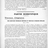 1907 - Page 2758 - Propos du jour. A propos de la médecine scolaire.. Les surenohères qui compromettent les résultats. Toujours des phrases verbeuses et jamais d’actes utiles [J. Noir] / Partie scientifique. Travaux Originaux. Sur certains troubles nerveux et mentaux d’origine réflexe, par L. Pron