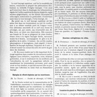 2257 - Page 3108 - Partie Scientifique. L’Actualité Scientifique. Les Sociétés Savantes. Paris. Ectodermoses neurotropes. Fièvre ortiée précédée de troubles mentaux, (Soc. méd. de hôp. 13-7-1923) / Névralgie du nerf laryngé supérieur, (Société médicale des hôpitaux, 13-7-1923) / Epingles de sûreté dégluties par les nourrissons, (Société de chirurgie, 4-7-1923) / Exostose ostéogénique du crâne, (Société de chirurgie, 27-6-1923) / Luxation du grand os. Réduction manuelle, (Société de chirurgie, 27-6-1923)