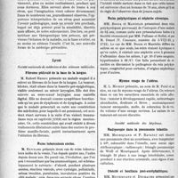 2259 - Page 3110 - Partie Scientifique. L’Actualité Scientifique. Les Sociétés Savantes. Paris. Les rêves prémonitoires, (Société de psychothérapie, 17-7-1923) / Lyon. Société nationale de médecine et des sciences médicales. Fibrome pédiculé de la base de la langue / Reins tuberculeux exclus / Sarcome des parties molles du bras / Reins polykystiques et néphrite chronique / Myome rouge de l’utérus / Société médicale des hôpitaux. Radioscopie dans la pneumonie infantile / Obésité et boulimie post-encéphalitiques