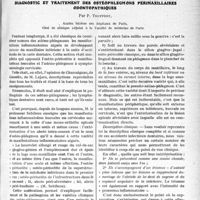 2290 - Page 3143 - Partie Scientifique. Travaux Originaux. Diagnostic et traitement des ostéophlegmons perimaxillaires odontopathiques, par P. Truffert